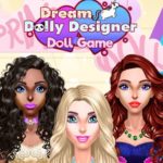 Jeu Rêve Heureux Dolly Designer