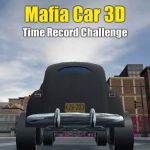 La Mafia de Voiture 3D en Temps Record Défi
